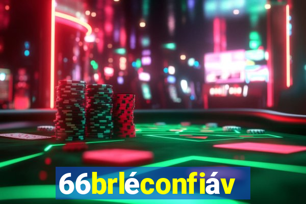 66brléconfiável