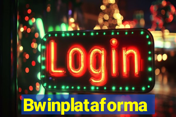 Bwinplataforma