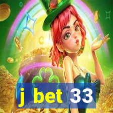 j bet 33