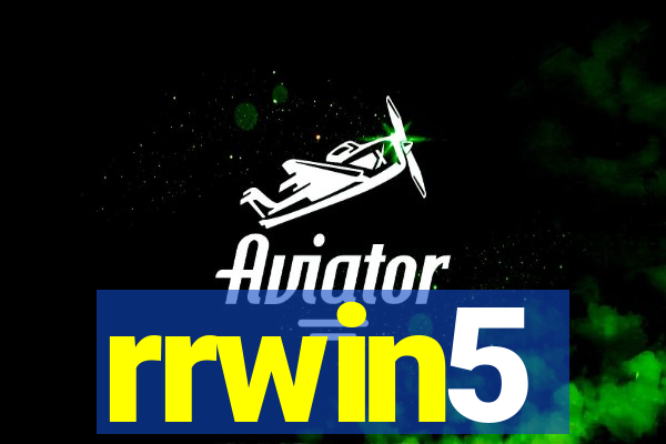 rrwin5