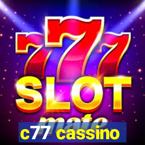 c77 cassino