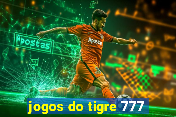 jogos do tigre 777