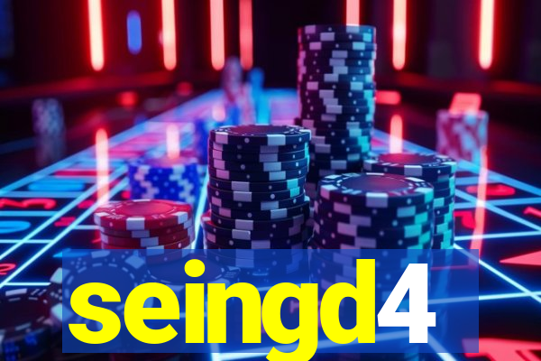 seingd4