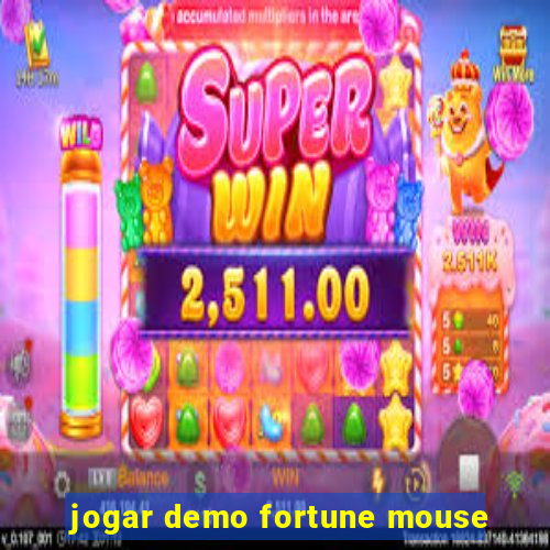 jogar demo fortune mouse