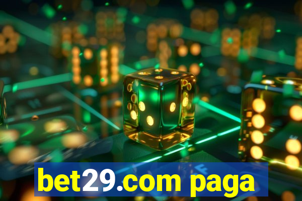 bet29.com paga