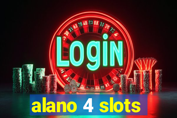 alano 4 slots