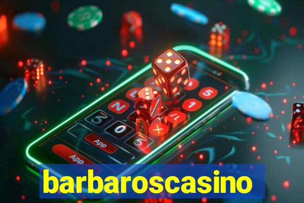 barbaroscasino