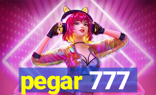 pegar 777