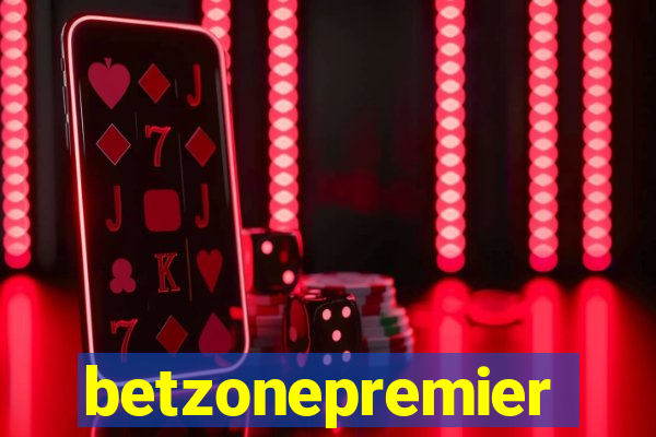 betzonepremier