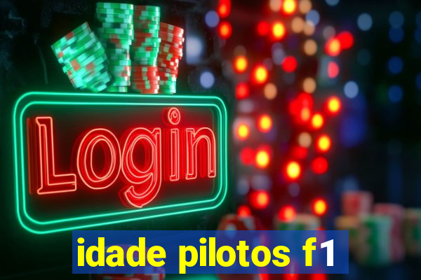 idade pilotos f1