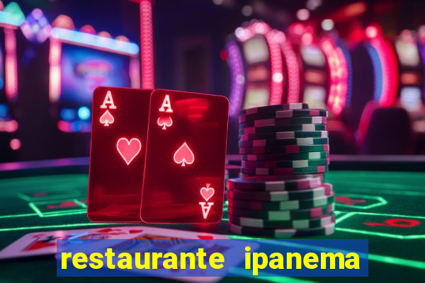 restaurante ipanema porto alegre