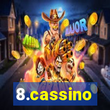 8.cassino