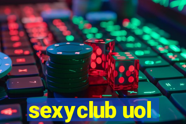 sexyclub uol