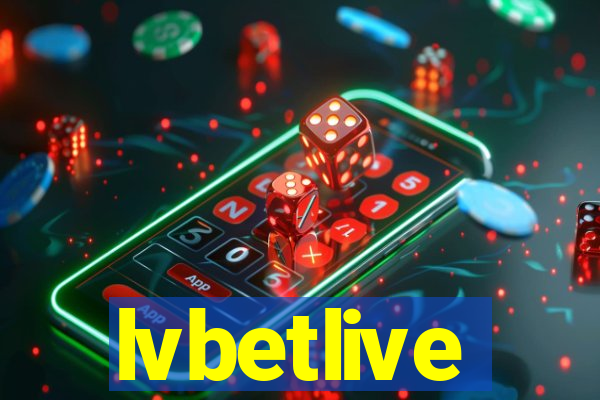 lvbetlive