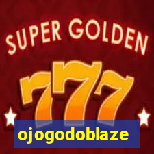 ojogodoblaze