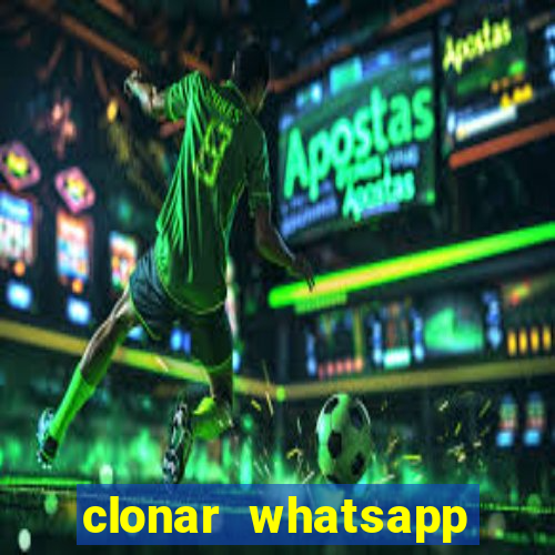 clonar whatsapp normal gratis