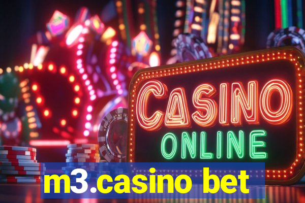 m3.casino bet