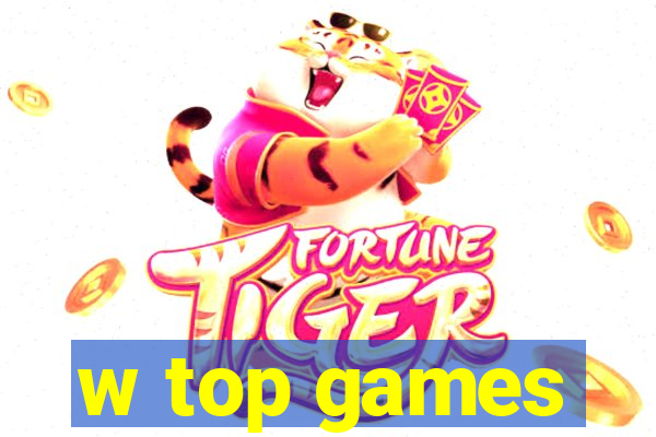 w top games