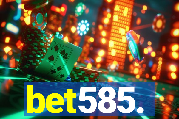 bet585.