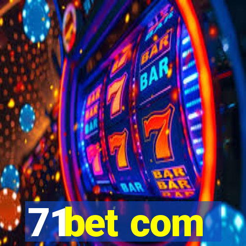 71bet com