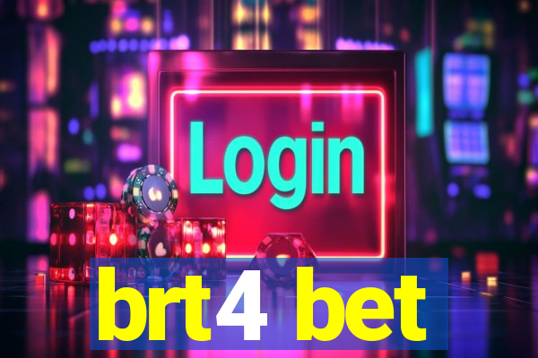 brt4 bet