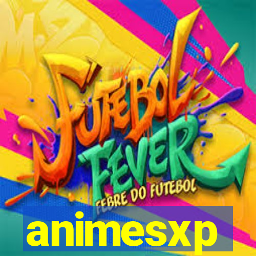 animesxp