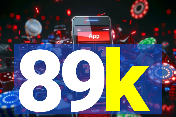 89k