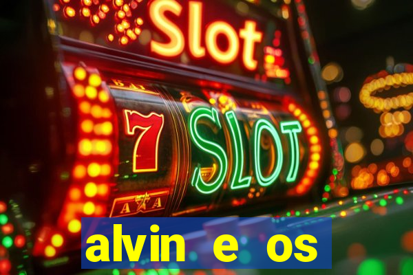 alvin e os esquilos esquiletes nomes