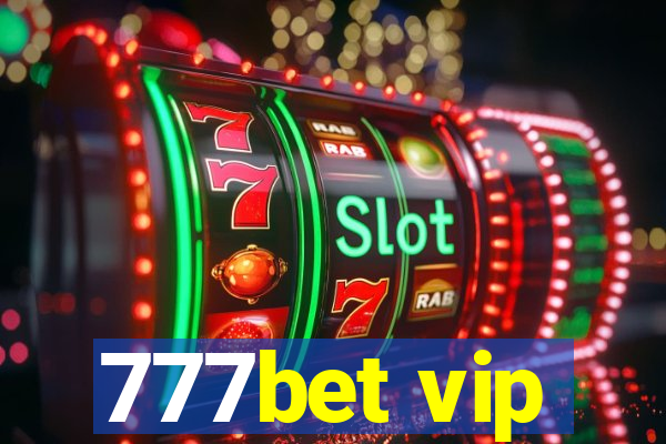 777bet vip