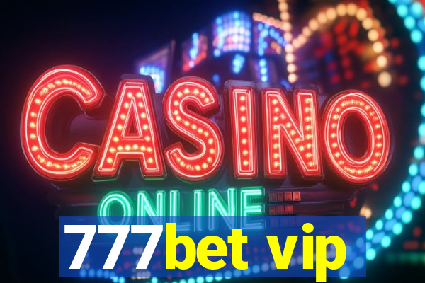 777bet vip