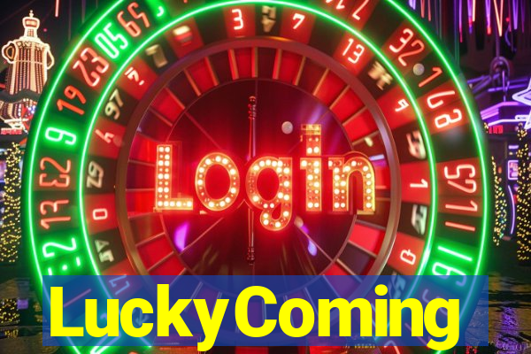 LuckyComing