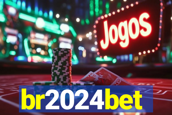 br2024bet