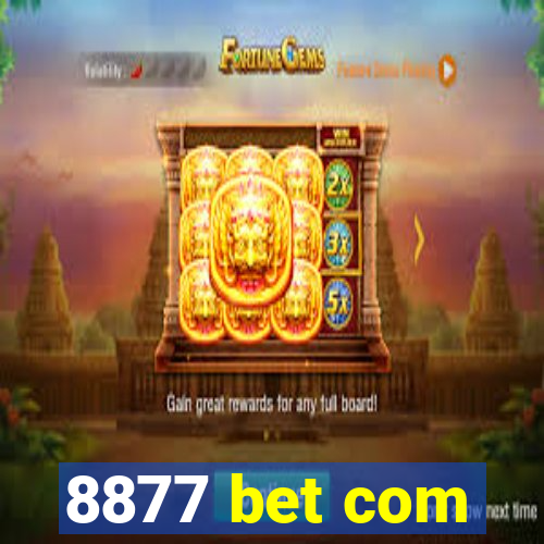 8877 bet com