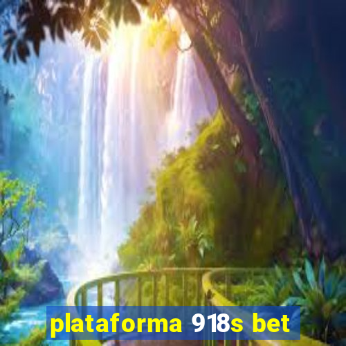 plataforma 918s bet