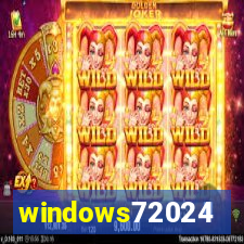 windows72024