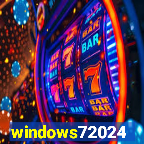 windows72024