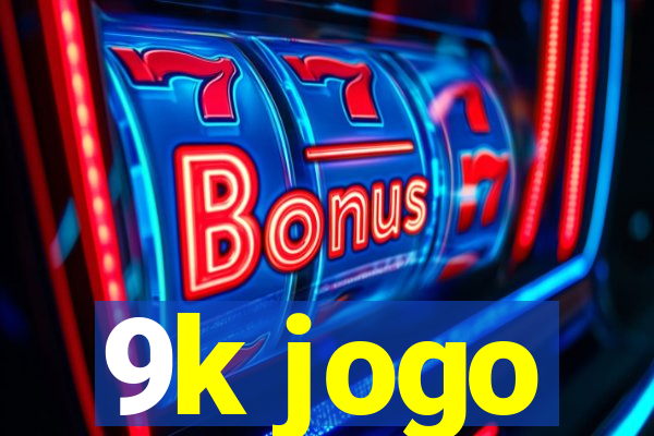 9k jogo