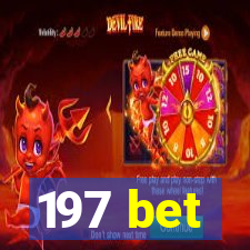 197 bet