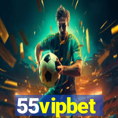 55vipbet