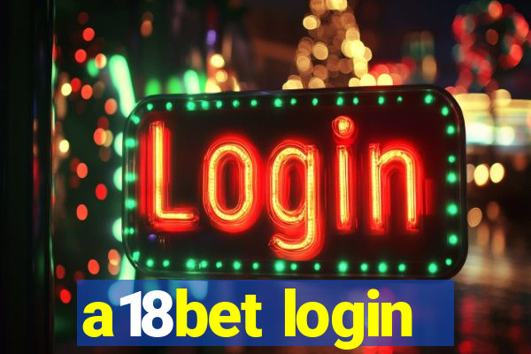 a18bet login