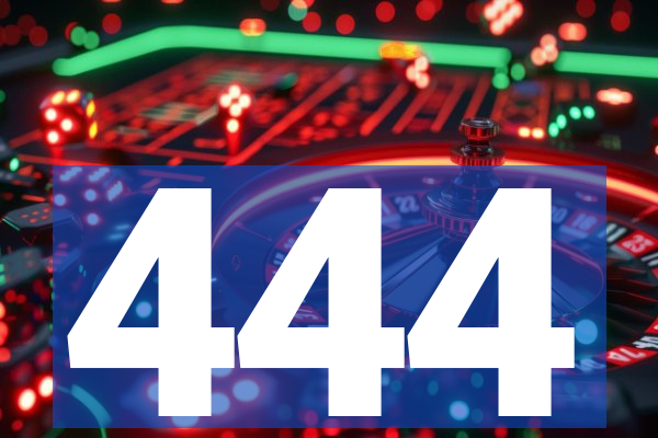 444