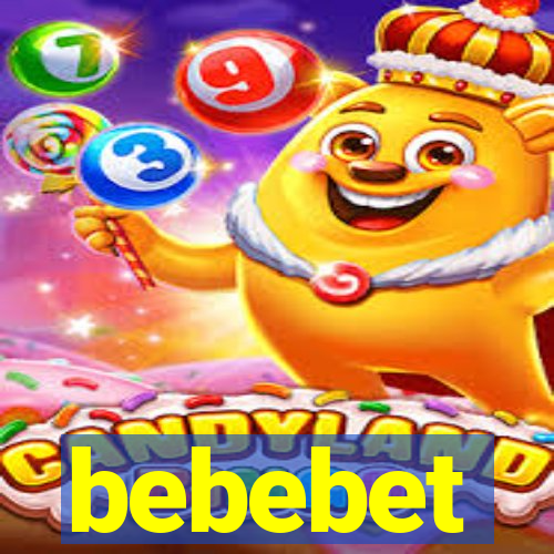 bebebet