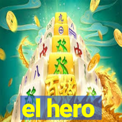 el hero