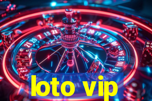 loto vip