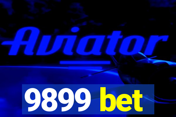 9899 bet