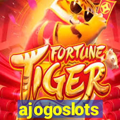 ajogoslots