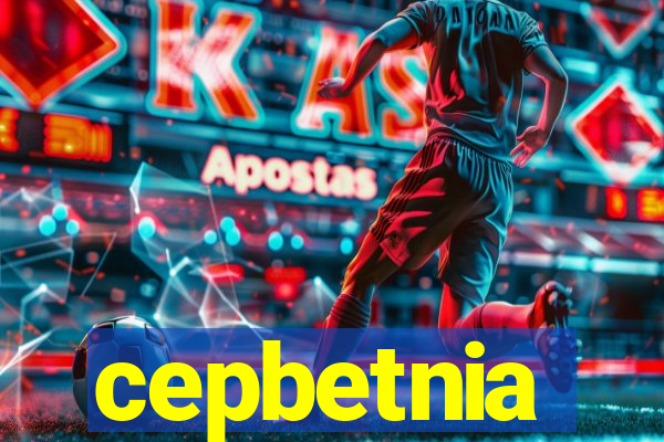 cepbetnia