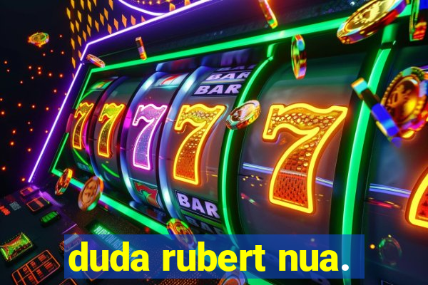 duda rubert nua.