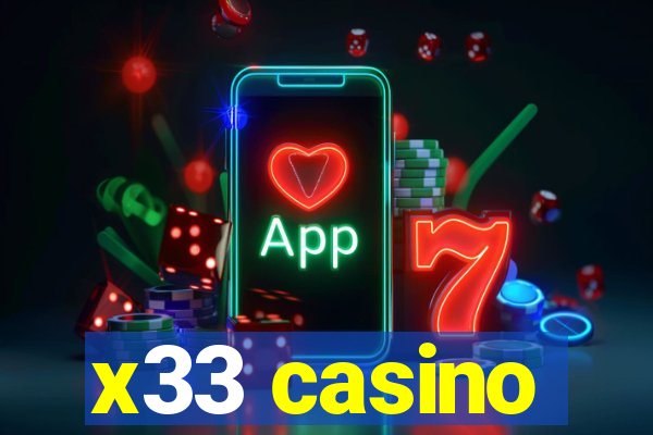 x33 casino