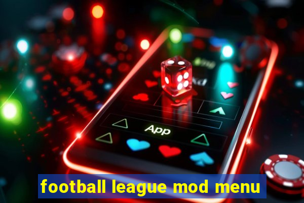 football league mod menu